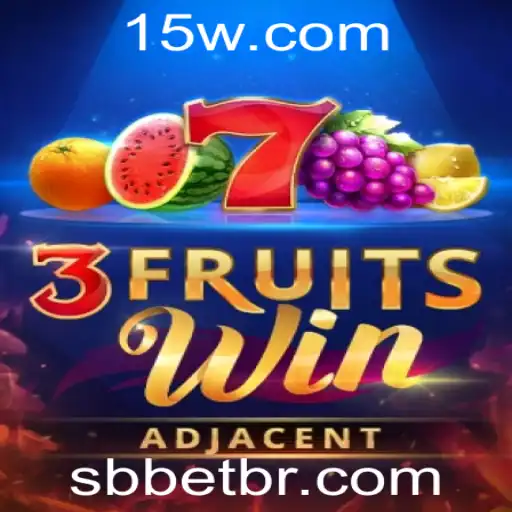 Explorando o Empolgante Mundo de 3FruitsWin com SBbet