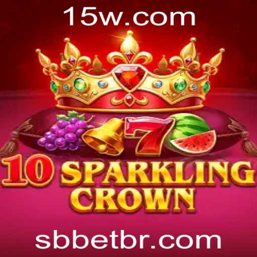 Descubra as Emoções do Jogo 10SparklingCrown com SBbet
